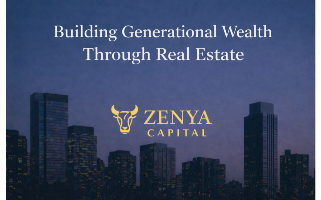 Building Generational Wealth Through Real Estate